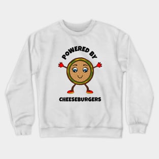 POWERED By Burger Addict Crewneck Sweatshirt